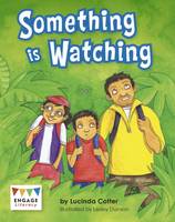 Lucinda Cotter - Something is Watching - 9781474730006 - V9781474730006