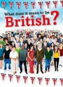 Nick Hunter - What Does It Mean to be British? - 9781474740593 - V9781474740593