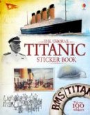 Emily Bone - Titanic Sticker Book - 9781474903783 - V9781474903783