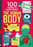 Alex Frith - 100 Things to Know About the Human Body - 9781474916158 - V9781474916158