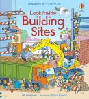 Rob Lloyd Jones - Look Inside Building Sites - 9781474916226 - V9781474916226