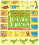 Fiona Watt  - Step-by-Step Drawing Dinosaurs - 9781474921596 - V9781474921596