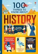 Jerome Martin - 100 things to know about History - 9781474922753 - 9781474922753