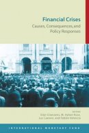 Stijn Claessens - Financial Crises: Causes, Consequences, and Policy Responses - 9781475543407 - V9781475543407
