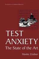 Moshe Zeidner - Test Anxiety: The State of the Art - 9781475771343 - V9781475771343