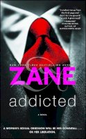 Zane - Addicted - 9781476706948 - V9781476706948