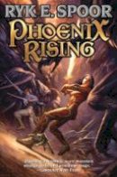 Ryk E Spoor - Phoenix Rising - 9781476736136 - V9781476736136