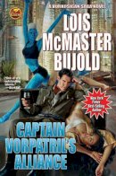 Lois McMaster Bujold - Captain Vorpatril's Alliance (Vorkosigan Saga) - 9781476736983 - V9781476736983