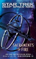 George, David R., III - Sacraments of Fire - 9781476756332 - V9781476756332