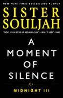 Sister Souljah - A Moment of Silence: Midnight III - 9781476765990 - V9781476765990