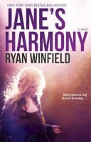 Ryan Winfield - Jane's Harmony: A Novel - 9781476771250 - V9781476771250