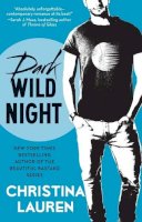 Christina Lauren - Dark Wild Night - 9781476777948 - V9781476777948