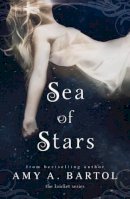 Amy A. Bartol - Sea of Stars - 9781477828236 - V9781477828236