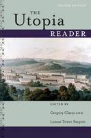 Gregory Claeys - The Utopia Reader, Second Edition - 9781479837076 - V9781479837076