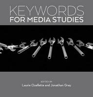 Laurie Ouellette - Keywords for Media Studies - 9781479859610 - V9781479859610