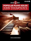 John Thompson - Popular Piano Solos: Adult Piano Course - Book 1 - 9781480367456 - V9781480367456