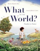 Day, Nancy Raines. Illus: Cyrus, Kurt - What in the World? - 9781481400602 - V9781481400602