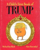 Michael Ian Black - A Child´s First Book of Trump - 9781481488006 - V9781481488006