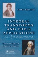 Lokenath Debnath - Integral Transforms and Their Applications - 9781482223576 - V9781482223576