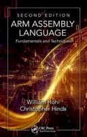 William Hohl - ARM Assembly Language: Fundamentals and Techniques, Second Edition - 9781482229851 - V9781482229851