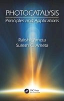 Rakshit Ameta - Photocatalysis: Principles and Applications - 9781482254938 - V9781482254938