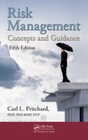 Pmp Pritchard - Risk Management: Concepts and Guidance, Fifth Edition - 9781482258455 - V9781482258455