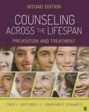 Cindy L Juntunen - Counseling Across the Lifespan: Prevention and Treatment - 9781483343778 - V9781483343778