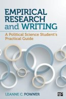 Leanne C. Powner - Empirical Research and Writing: A Political Science Student’s Practical Guide - 9781483369631 - V9781483369631