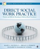 Mary C. (Carmel) Ruffolo - Direct Social Work Practice: Theories and Skills for Becoming an Evidence-Based Practitioner - 9781483379241 - V9781483379241