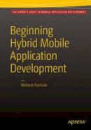 Mahesh Panhale - Beginning Hybrid Mobile Application Development - 9781484213155 - V9781484213155