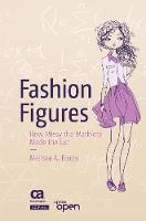 Melissa A. Borza - Fashion Figures: How Missy the Mathlete Made the Cut - 9781484222737 - V9781484222737