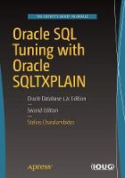 Stelios N. Charalambides - Oracle SQL Tuning with Oracle SQLTXPLAIN: Oracle Database 12c Edition - 9781484224359 - V9781484224359