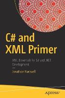 Jonathan Hartwell - C# and XML Primer - 9781484225943 - V9781484225943