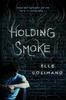 Elle Cosimano - Holding Smoke - 9781484725979 - V9781484725979