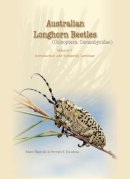 Slipinski, Adam; Escalona, Hermes - Australian Longhorn Beetles (Coleoptera: Cerambycidae) - 9781486300037 - V9781486300037