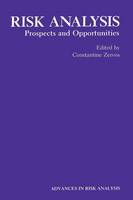 Constantine Zervos (Ed.) - Risk Analysis: Prospects and Opportunities - 9781489907325 - V9781489907325