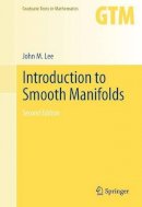 John Lee - Introduction to Smooth Manifolds - 9781489994752 - V9781489994752