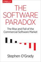 Stephen O´grady - The Software Paradox - 9781491900932 - V9781491900932