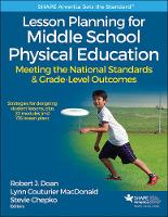 Robert J. Doan - Lesson Planning for Middle School Physical Education With Web Resource: Meeting the National Standards & Grade-Level Outcomes - 9781492513902 - V9781492513902