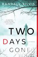 Randall Silvis - Two Days Gone (Ryan DeMarco Mystery) - 9781492639732 - V9781492639732