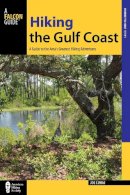 Joe Cuhaj - Hiking the Gulf Coast - 9781493008124 - V9781493008124