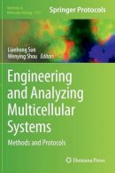 Sun - Engineering and Analyzing Multicellular Systems: Methods and Protocols - 9781493905539 - V9781493905539