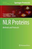 Francesco Di Virgilio (Ed.) - NLR Proteins: Methods and Protocols - 9781493935642 - V9781493935642
