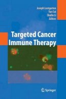 Joseph Lustgarten (Ed.) - Targeted Cancer Immune Therapy - 9781493939916 - V9781493939916