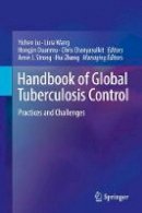 Yichen Lu - Handbook of Global Tuberculosis Control: Practices and Challenges - 9781493966653 - V9781493966653