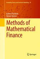 Ioannis Karatzas - Methods of Mathematical Finance - 9781493968145 - V9781493968145