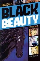 Anna Sewell - Black Beauty (Graphic Revolve: Common Core Editions) - 9781496500236 - V9781496500236