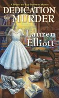 Lauren Elliott - Dedication to Murder - 9781496735140 - 9781496735140