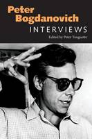 Peter Tonguette (Ed.) - Peter Bogdanovich: Interviews - 9781496809643 - V9781496809643