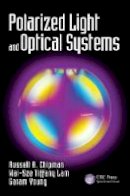 Russell A. Chipman - Polarized Light and Optical Systems - 9781498700566 - V9781498700566